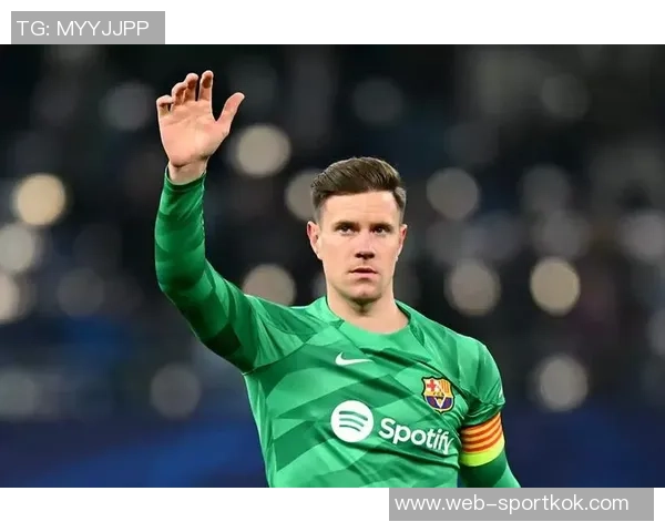 马卡报道特尔施特根或因世界杯选择离队失去上场机会 马卡报道特尔施特根或因世界杯选择离队失去上场机会